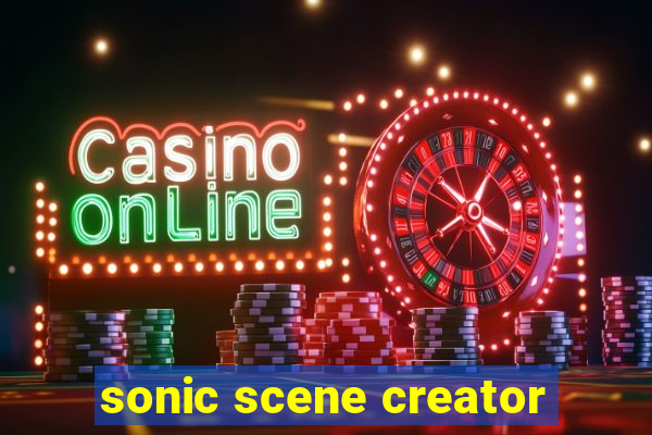 sonic scene creator